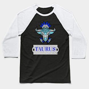 TAURUS HOROSCOPE SIGN Baseball T-Shirt